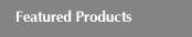 Featured Products